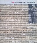 Helmond, Toke van & Arthur Lehning - Tien sporen van de avant-garde