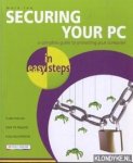 Lee, mark - Securing your PC. A complete guide to protecting your computer in easy steps