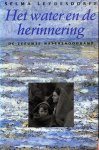 Leydesdorff, Selma - Het water en de herinnering