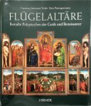 Caterina Limentani Virdis, Mari Pietrogiovanna - Flügelaltäre Bemalte Polyptychen der Gotik Und Renaissance
