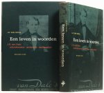 DALE, J.H. VAN, DRIEL, L. VAN - Een leven in woorden. J.H. van Dale, schoolmeester, archivaris, taalkundige.