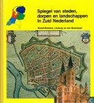 Molen,  S.v.d. / Dick Dijs /. Kees Stiksma en Francien Vandenbergh - Spiegel van steden, dorpen en landschappen in 5 delen  - compleet