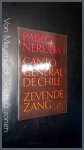 Neruda, Pablo - Canto general de Chile - zevende zang Neruda, Pablo - Canto general de Chile - zevende zang