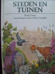 Denis Owen e.a. - "Steden en Tuinen"  Planten, dieren en hun milieu in Noord-West Europa.