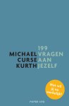 Michael Kurth - 199 vragen aan jezelf Wat wil jij nu werkelijk?