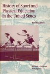 Richard A. Swanson, Betty Spears - History of Sport and Physical Education in the United States