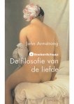 John Armstrong - De filosofie van de liefde John Armstrong - De filosofie van de liefde