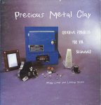 Stoms, Lindsay, Linial, Peggy - Precious Metal Clay