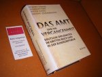 Conze, Eckart, Norbert Frei, Peter Hayes, Moshe Zimmermann. - Das Amt und die Vergangenheit. Deutsche diplomaten im Dritten Reich und in der Bundesrepublik.