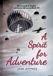 Jeffries, John - A Spirit for Adventure *SIGNED*