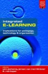 Wim Jochems - Integrated E-Learning