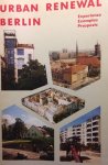 Suhr, Marianne (red.) - Urban Renewal Berlin. Experience, Examples, Prospects