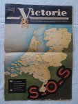 Winkler, Johan (red.). - Victorie. Voortzetting van het illegale dagblad "De Vrijheid". Speciale uitgave, nummer 2. Winkler, Johan (red.). - Victorie. Voortzetting van het illegale dagblad "De Vrijheid". Speciale uitgave, nummer 2.