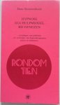 Sleeuwenhoek Hans - Hypnose als hulpmiddel bij genezen. Rondom tien NCRV