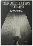 Tomio Hirai MD - ZEN Meditation Therapy