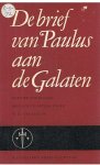 Grossouw, WK - De brief van Paulus aan de Galaten - nieuwe vertaling met korte uitleg