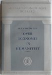 Kooy T P van der - Over economie en humaniteit Sociaal economische boekerij (met speciale boekenlegger)