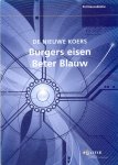  - De nieuwe koers: burgers eisen beter blauw