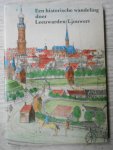 Mirjam Turksma - Een historische wandeling door Leeuwarden/Ljouwert Mirjam Turksma - Een historische wandeling door Leeuwarden/Ljouwert