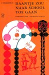 Wilkeshuis, C. - 0942 Daantje zou naar school toegaan