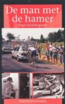 Schilthuizen, Peter - De man met de hamer