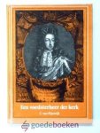 Rijswijk, C. van - Een voedsterheer der kerk --- Stadhouder-Koning Willem de Derde