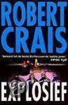 Robert Crais - Explosief