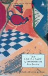 Jones, Ken - The Social Face of Buddhism: An Approach to Political and Social Activism