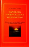 Chang , Dr . Stephen T . [ isbn 9787355000015 ]  1224  (  Compleet met de ,, Samenvatting van Handboek & Hoe u uw buik kunt kwijtraken ,,  ) 0727355000010 - Handboek voor Volledige Zelfgenezing. ( Aanwijzingen en oefeningen volgens het medische Tao-systeem . ) Hoe Chinese geneesmethodes u kunnen helpen  De Chinezen geloven niet, dat de chirurgie of de ge­nees­kunst een antwoord is op ernstige ziektes. -