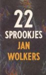 Jan Wolkers, Jan Wolkers - 22 sprookjes