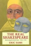 Eric Sams 157693 - The Real Shakespeare