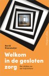David Steenmeijer - Welkom in de gesloten zorg
