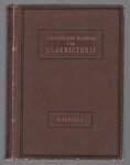 Bleeker, S. - Geillustreerd handboek over bloemisterij, ten dienste van vakman en liefhebber, zoowel als van het onderwijs