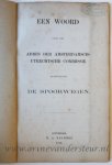 [Spoorwegen]. - Een Woord over het adres der Amsterdamsch-Utrechtsche commissie betrekkelijk de Spoorwegen, Rotterdam: H.A. Kramers 1859, 34 pp.