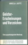 Jaffe, Aniela - Geister Erscheinungen und Vorzeichen