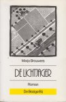 Brouwers (Bergen op Zoom, 28 juli 1948), Marja - De lichtjager - Roman - Na een verblijf van vijftien jaar in de USA komt Paul de Braak terug naar Nederland. Hij blijkt te zijn ontworteld. Brouwers (Bergen op Zoom, 28 juli 1948), Marja - De lichtjager - Roman - Na een verblijf van vijftien jaar in de USA komt Paul de Braak terug naar Nederland. Hij blijkt te zijn ontworteld.