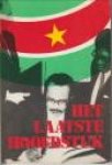 OOFT, BENNY CH - Het laatste hoofdstuk (een analyties verslag van  het overleg en de ontwikkelingen rond de onafhankelijkheid van  Suriname in 1974 en 1975)