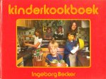  - KINDERKOOKBOEK - Ingeborg Becker, 128 blz., uitgeverij Servire, Katwijk