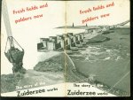 Brown, Edgar - Fresh fields and polders new, the story of the Zuiderzee works