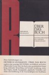 Hussmann, Heinrich - Über das Buch. Aufzeichnungen aus meinen Vorlesungen