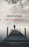 Bernlef (pseudoniem van Hendrik Jan Marsman (Sint Pancras, 14 januari 1937 - Amsterdam, 29 oktober 2012), J. (Henk) - De een zijn dood - Zowel thriller als reisboek. Oud-rechercheur Wim Terlinde is op zoek naar nabestaanden van de overleden Roderick Vos en komt uit bij twee vrouwen die een grote rol in diens leven hebben gespeeld.