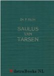 Blok Ds. P. - Saulus van Tarsen