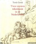 Gerszi, Terez - Twee eeuwen tekenkunst in de Nederlanden