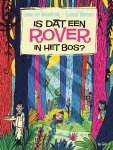 Levina Van Teunenbroek - Is dat een rover in het bos?