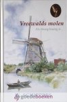 Schippers, W. - Vreewalds molen *nieuw* --- Als éénoog koning is... Serie heruitgave Schippers, deel 28