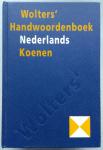 Boer, W.Th. De. - Wolters' handwoordenboek Koenen / Nederlands