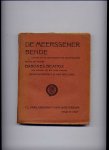 BARONES BEATRIX; MEVROUW J.R. VAN DER LANS - De Meerssener Bende - Episode uit de geschiedenis der Bokkenrijders gevolgd door .... (een verhaal uit het Oude Limburg)