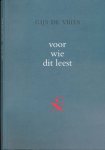 Vries, Gijs de - Voor wie dit leest