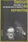 L. van den Dries - Omtrent de opvoering / Studies op het gebied van de cultuur in de Nederlanden / 3