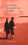 Voskuill, J.J. - De moeder van Nicolien